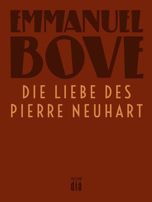 cover image of Die Liebe des Pierre Neuhart